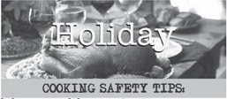 Reminder: Put safety first this holiday season!